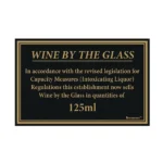 125ml Wine Law Sign